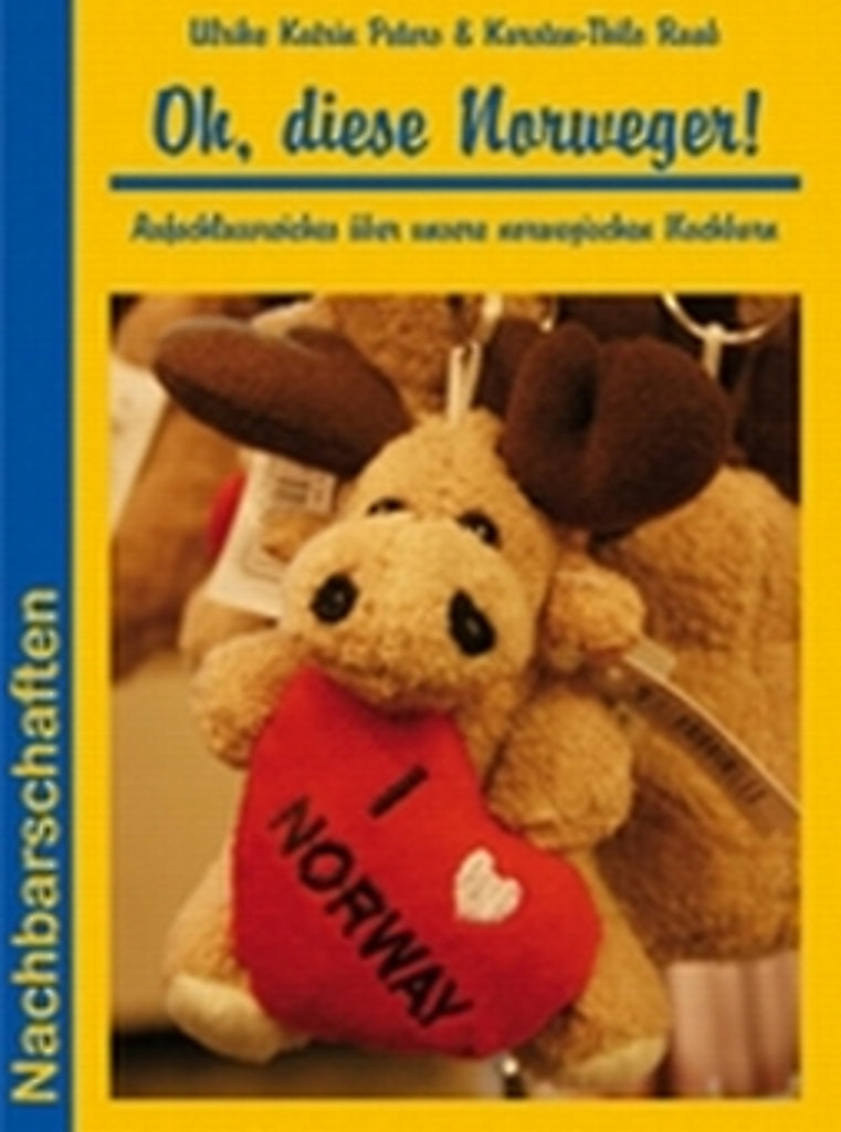 Oh diese Norweger