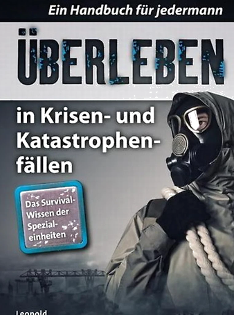 Überleben in Krisen und Katastrophenfällen